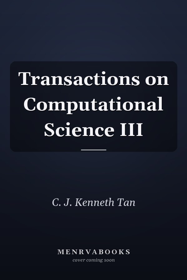 Transactions on Computational Science III
