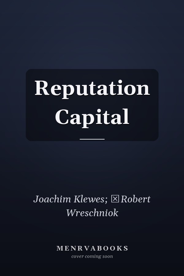 Reputation Capital