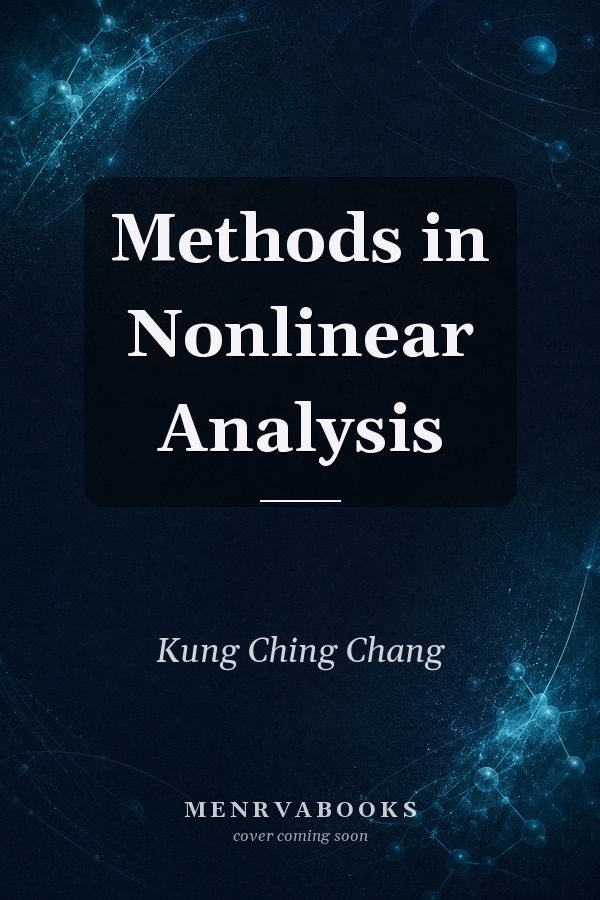 Methods in Nonlinear Analysis
            
                Springer Monographs in Mathematics