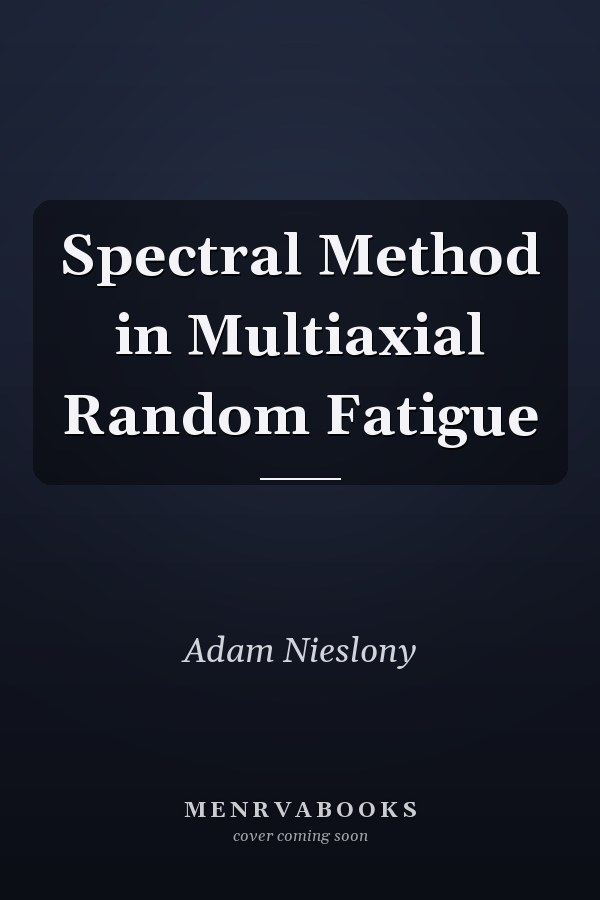 Spectral Method in Multiaxial Random Fatigue