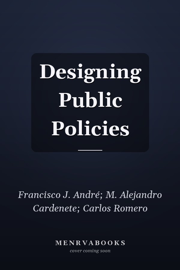 Designing Public Policies