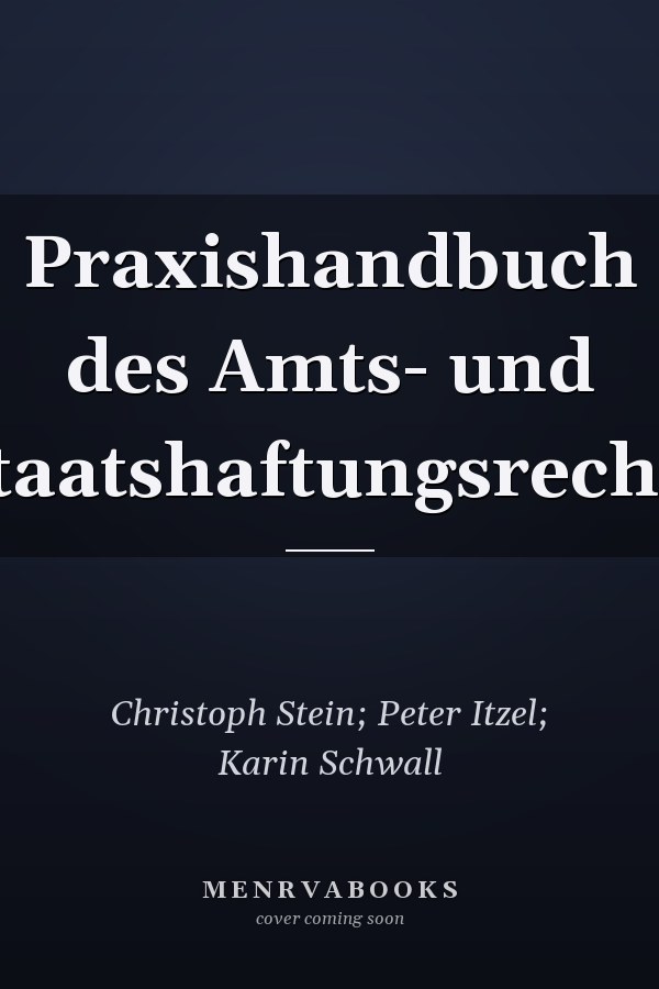 Praxishandbuch des Amts- und Staatshaftungsrechts