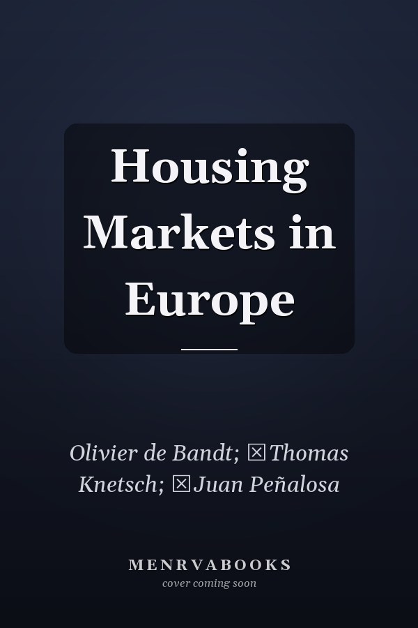Housing Markets in Europe
