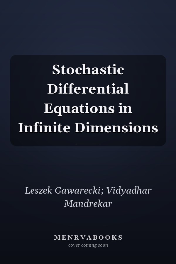 Stochastic Differential Equations in Infinite Dimensions