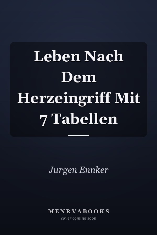 Leben Nach Dem Herzeingriff Mit 7 Tabellen