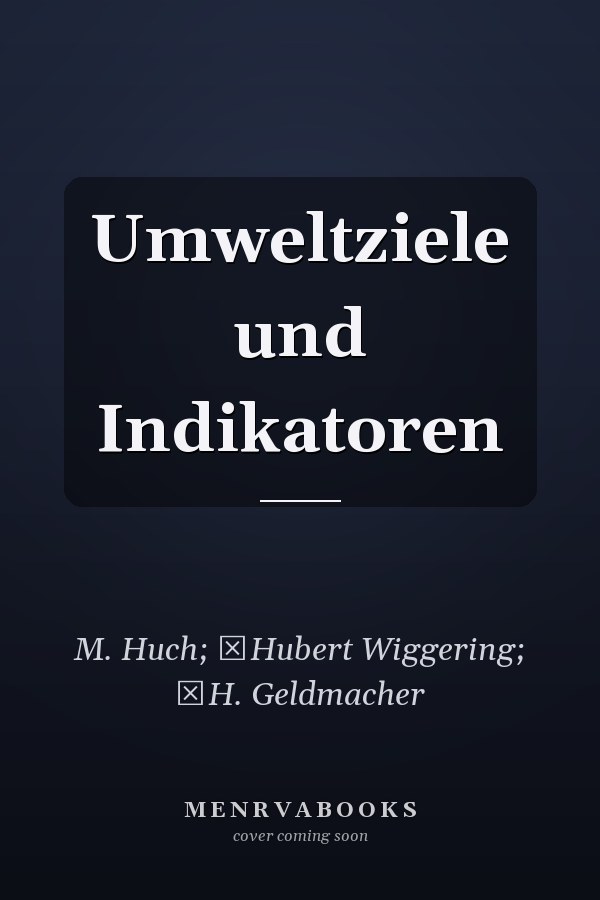 Umweltziele und Indikatoren