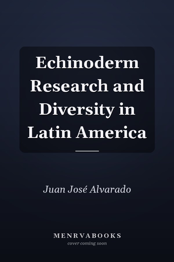 Echinoderm Research and Diversity in Latin America