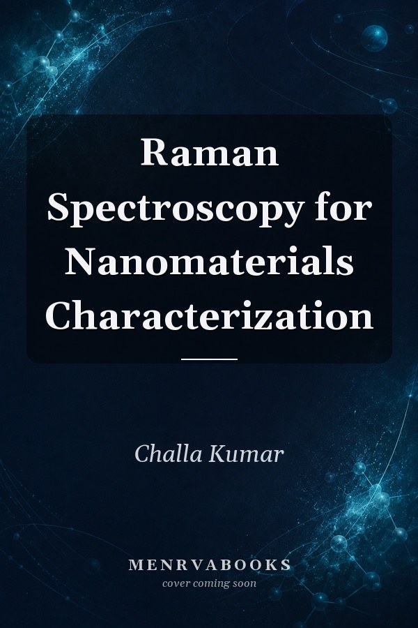Raman Spectroscopy for Nanomaterials Characterization