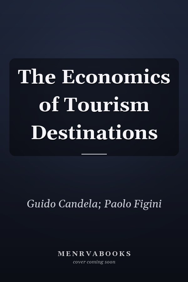 The Economics of Tourism Destinations