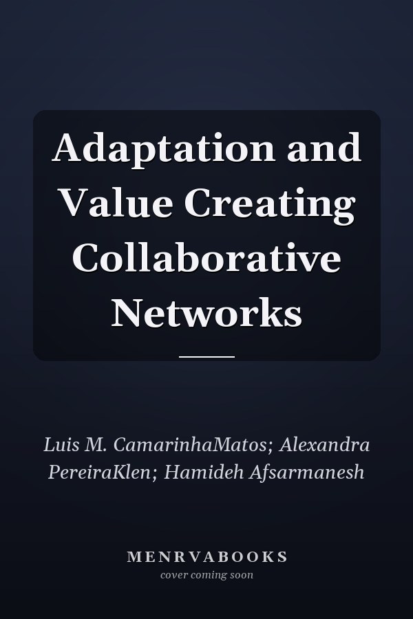 Adaptation and Value Creating Collaborative Networks