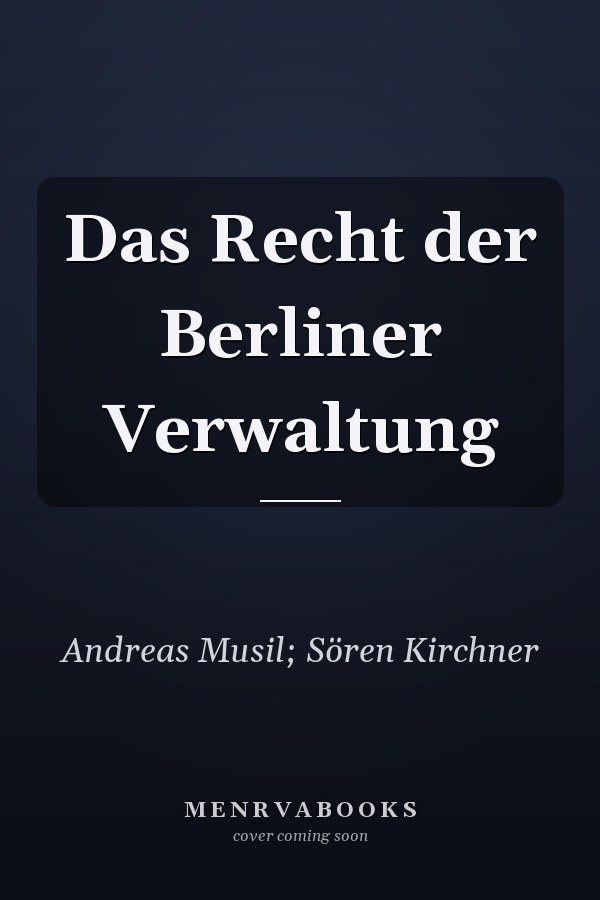 Das Recht der Berliner Verwaltung