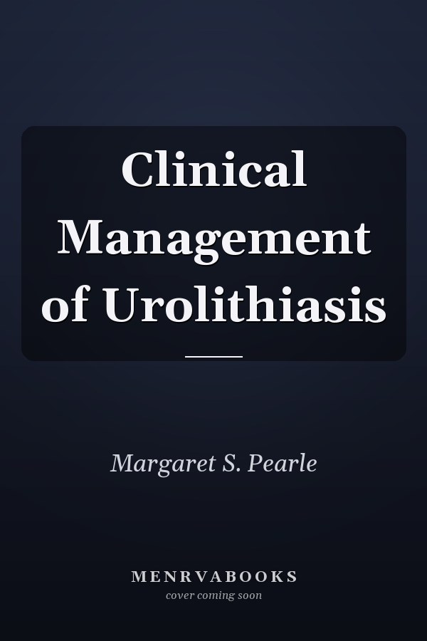 Clinical Management of Urolithiasis