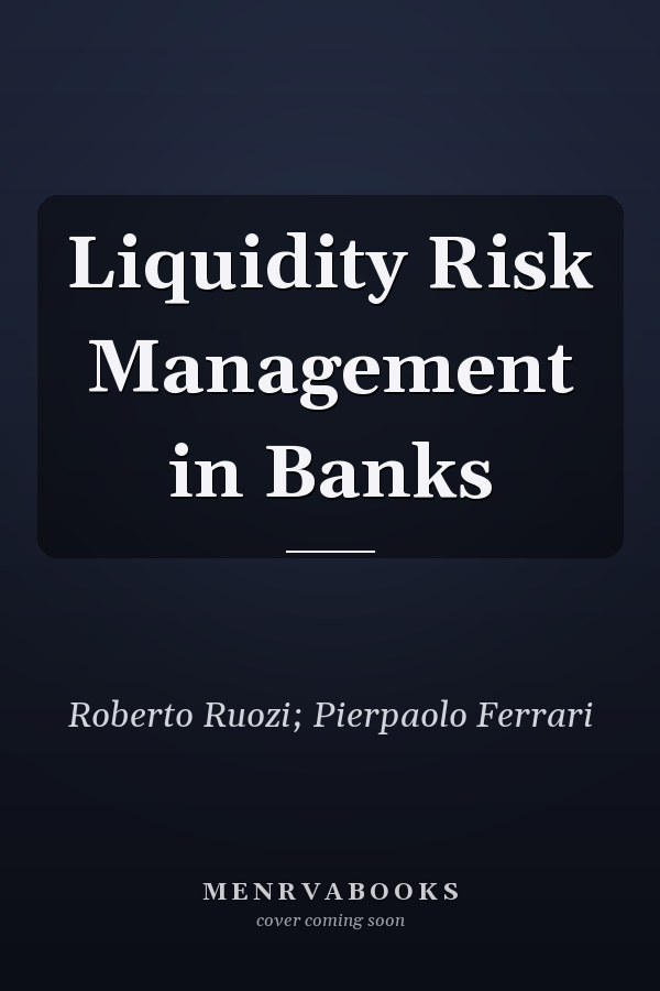 Liquidity Risk Management in Banks