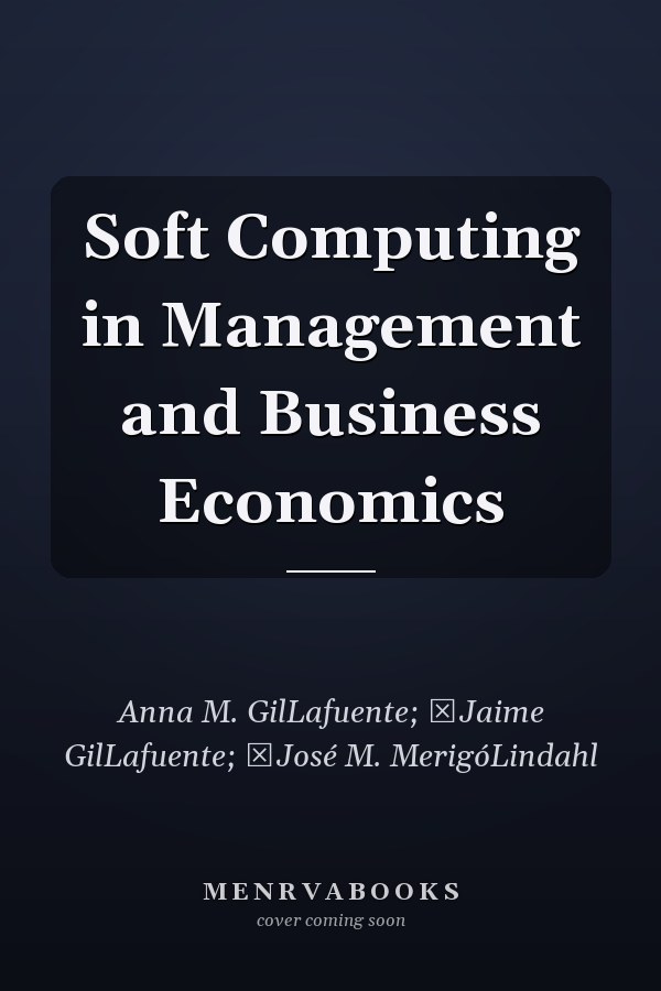 Soft Computing in Management and Business Economics