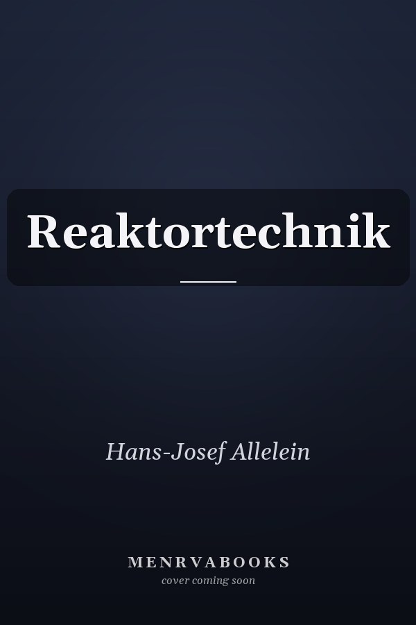 Reaktortechnik