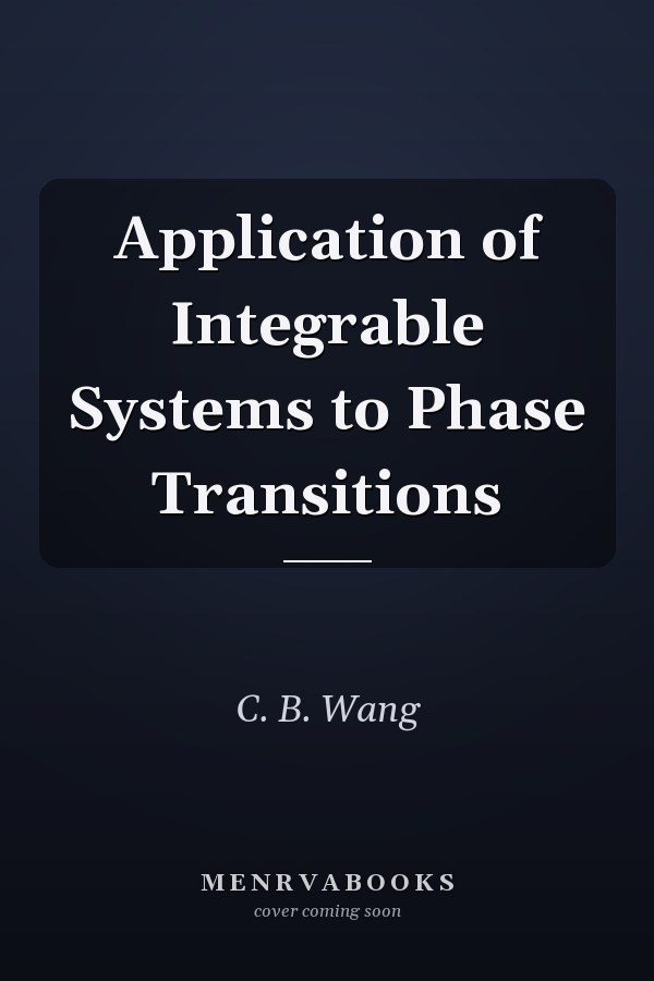 Application of Integrable Systems to Phase Transitions
