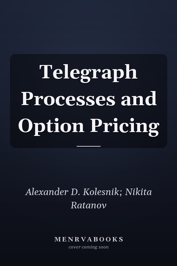 Telegraph Processes and Option Pricing