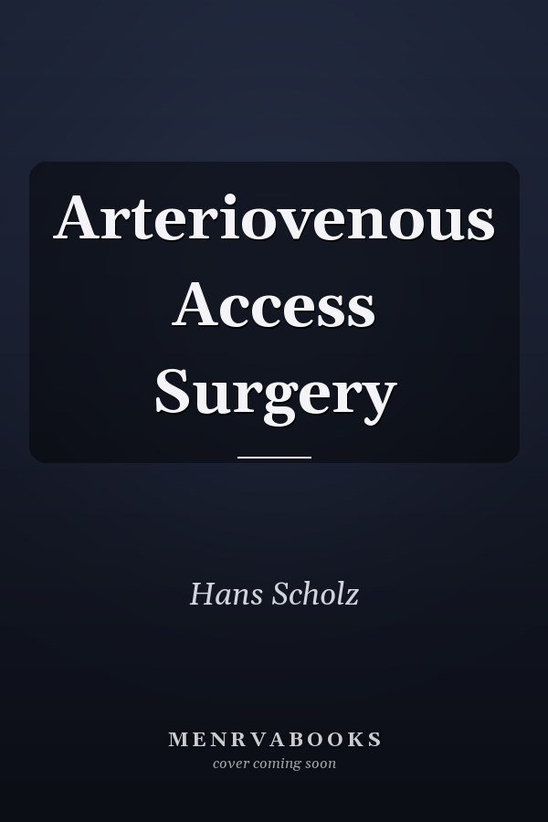 Arteriovenous Access Surgery