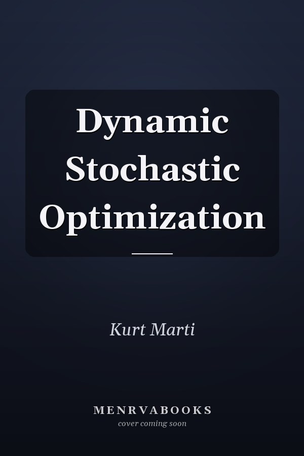 Dynamic Stochastic Optimization