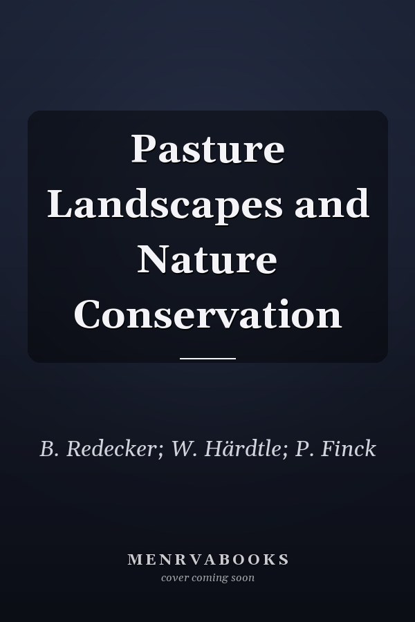 Pasture Landscapes and Nature Conservation