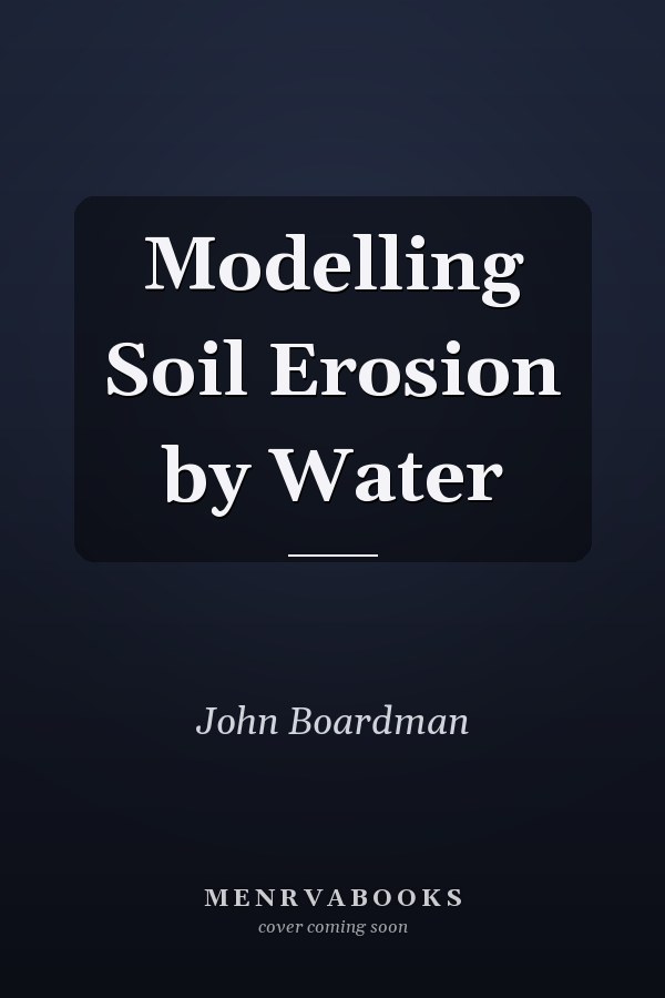 Modelling Soil Erosion by Water