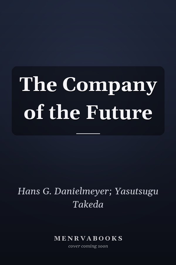 The Company of the Future