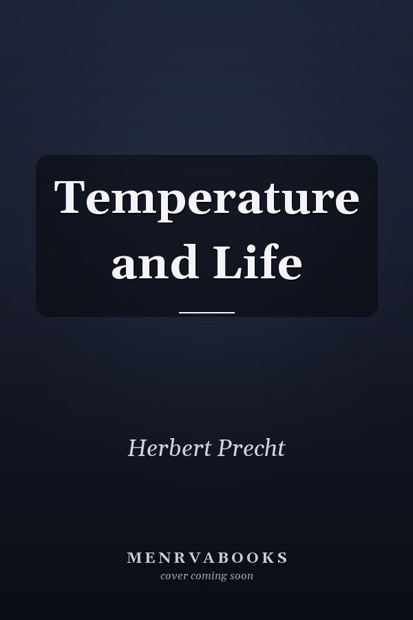 Temperature and Life