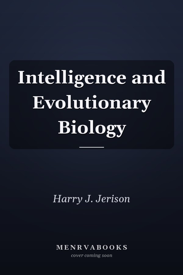 Intelligence and Evolutionary Biology