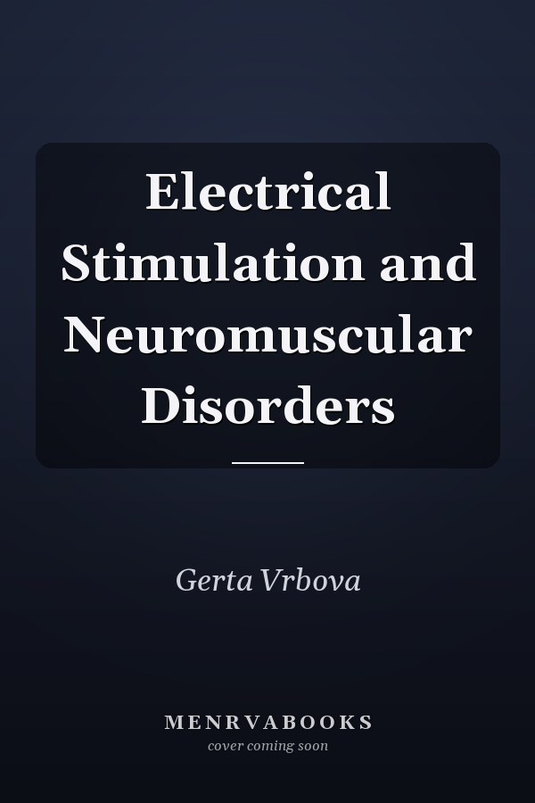 Electrical Stimulation and Neuromuscular Disorders
