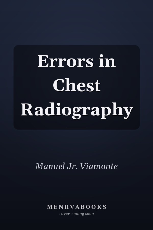 Errors in Chest Radiography