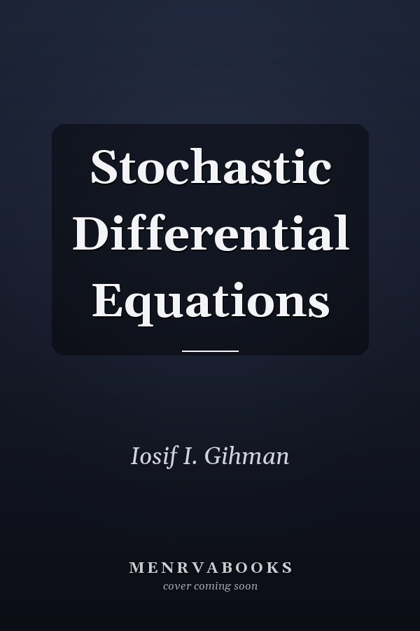 Stochastic Differential Equations