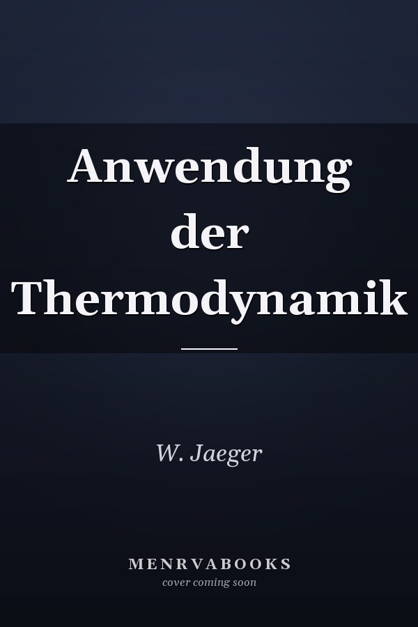 Anwendung der Thermodynamik