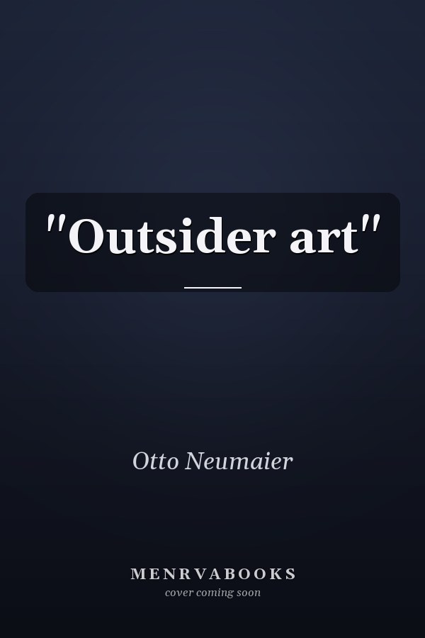 "Outsider art"