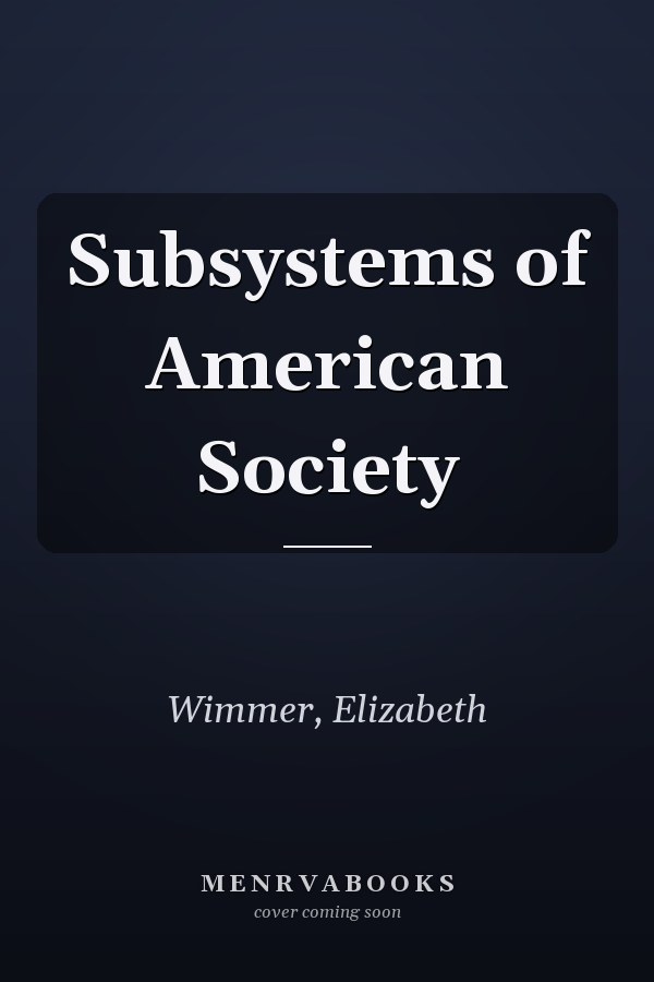 Subsystems of American Society
