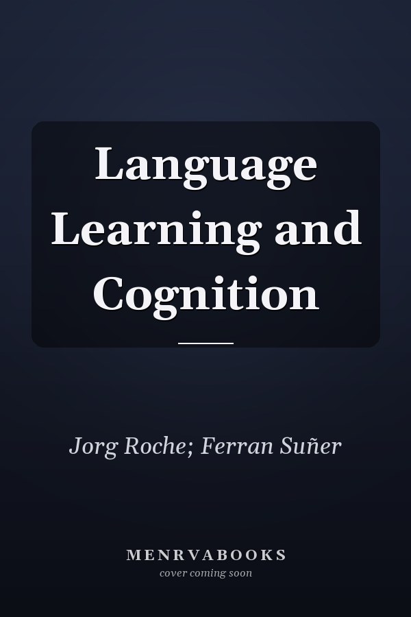 Language Learning and Cognition