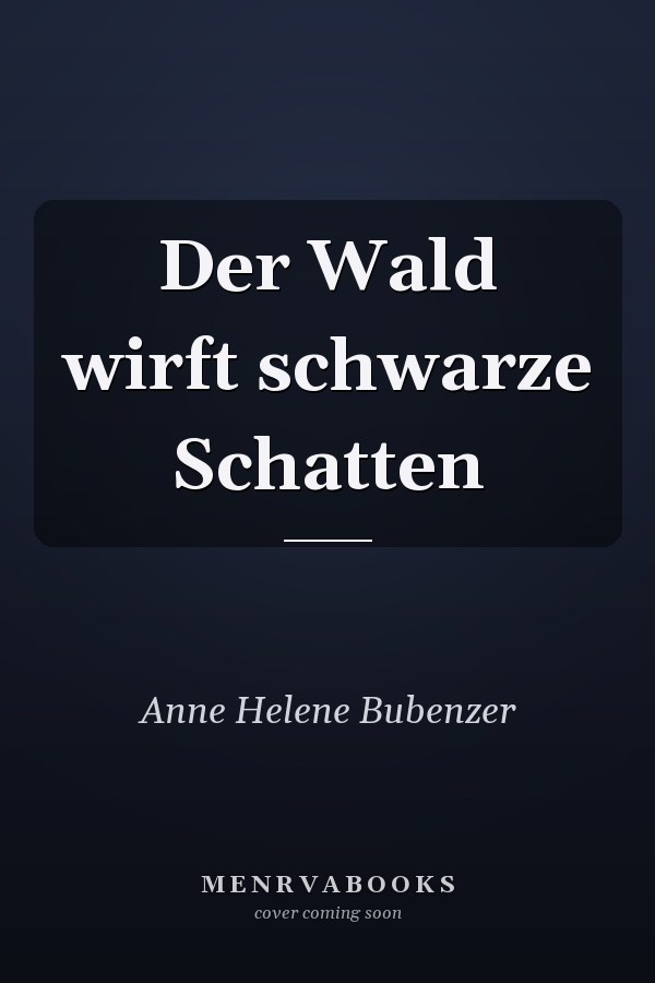 Der Wald wirft schwarze Schatten