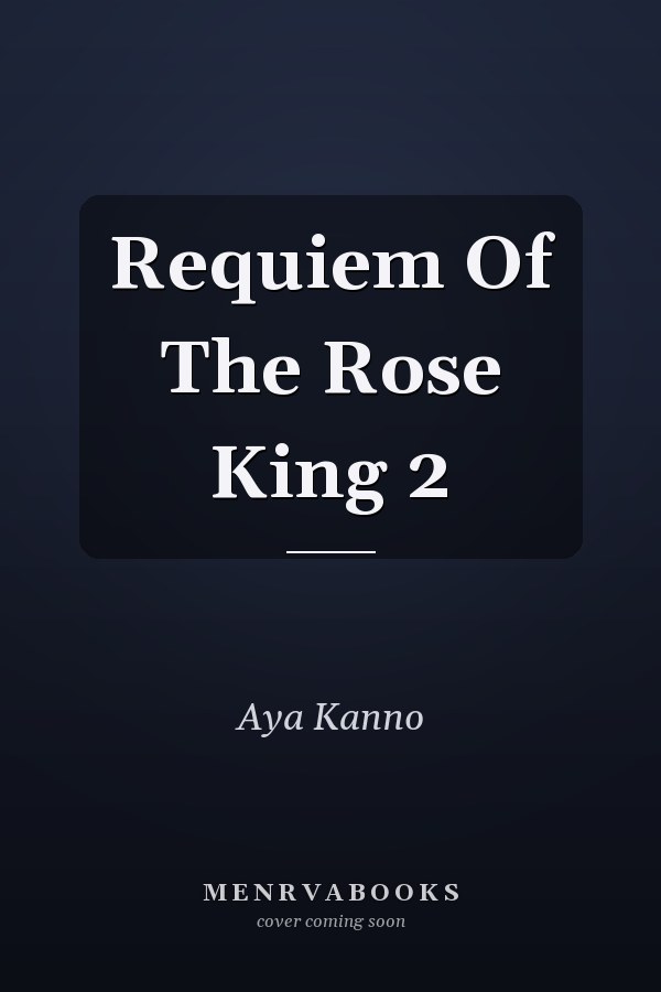 Requiem Of The Rose King 2
