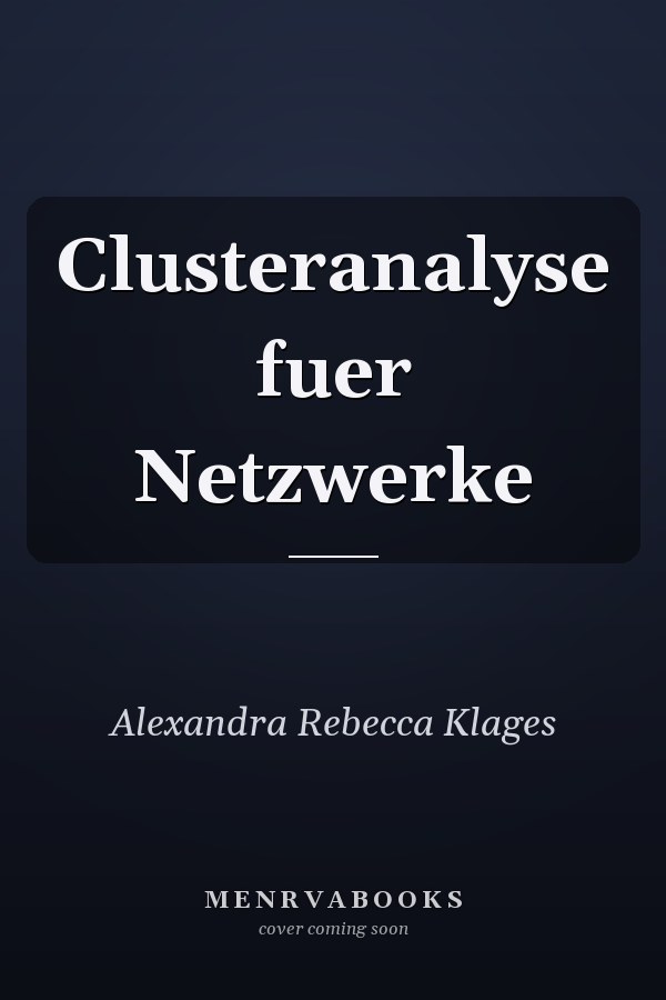Clusteranalyse fuer Netzwerke