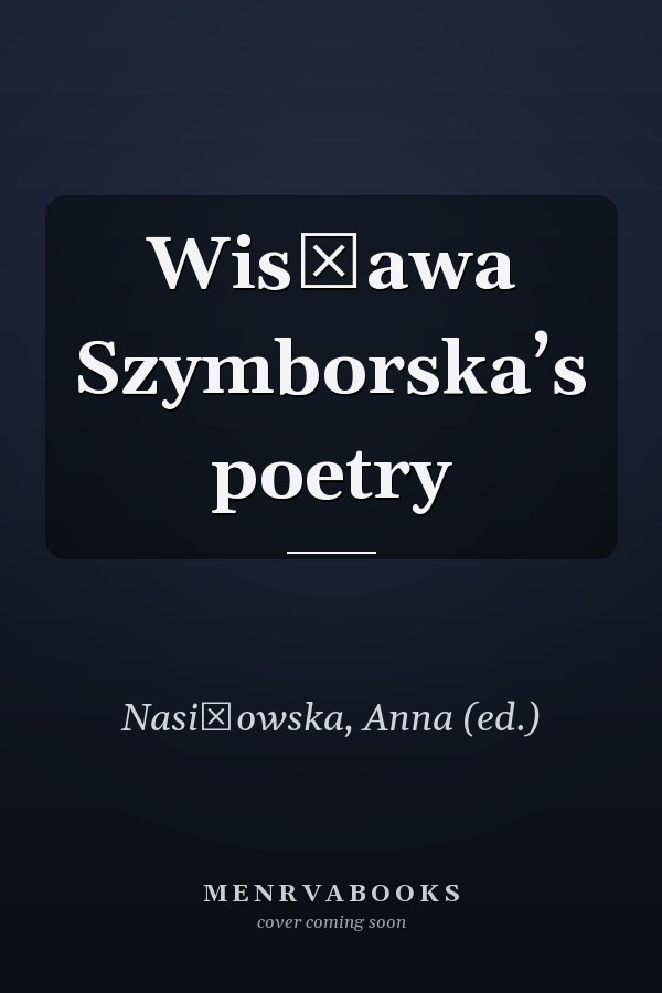 Wisława Szymborska’s poetry