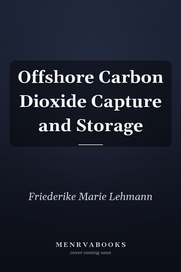 Offshore Carbon Dioxide Capture and Storage