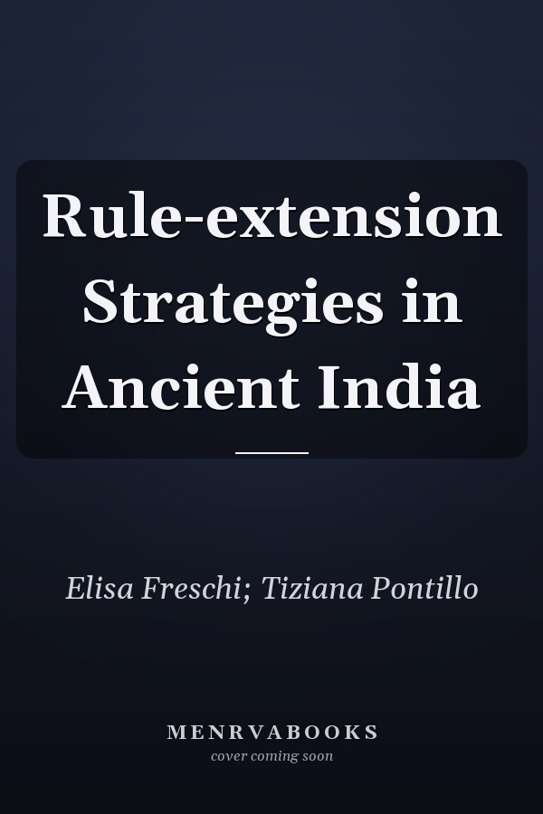 Rule-extension Strategies in Ancient India