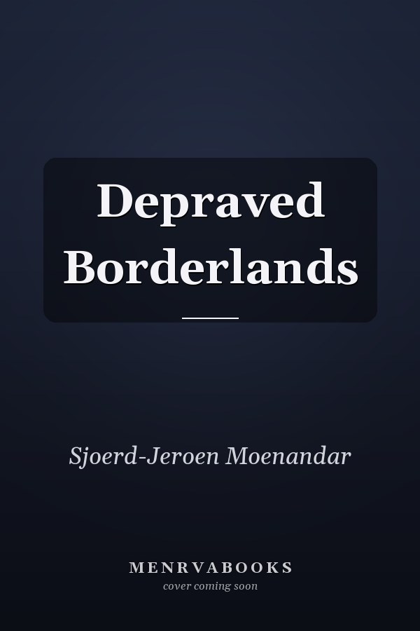 Depraved Borderlands