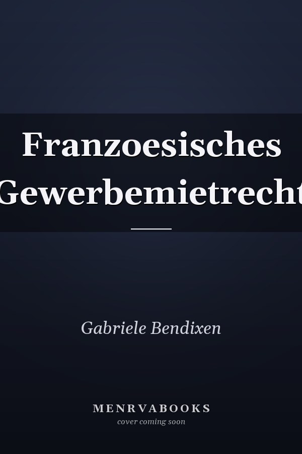 Franzoesisches Gewerbemietrecht