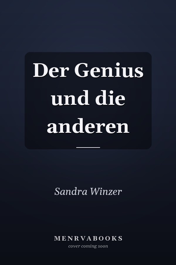 Der Genius und die anderen