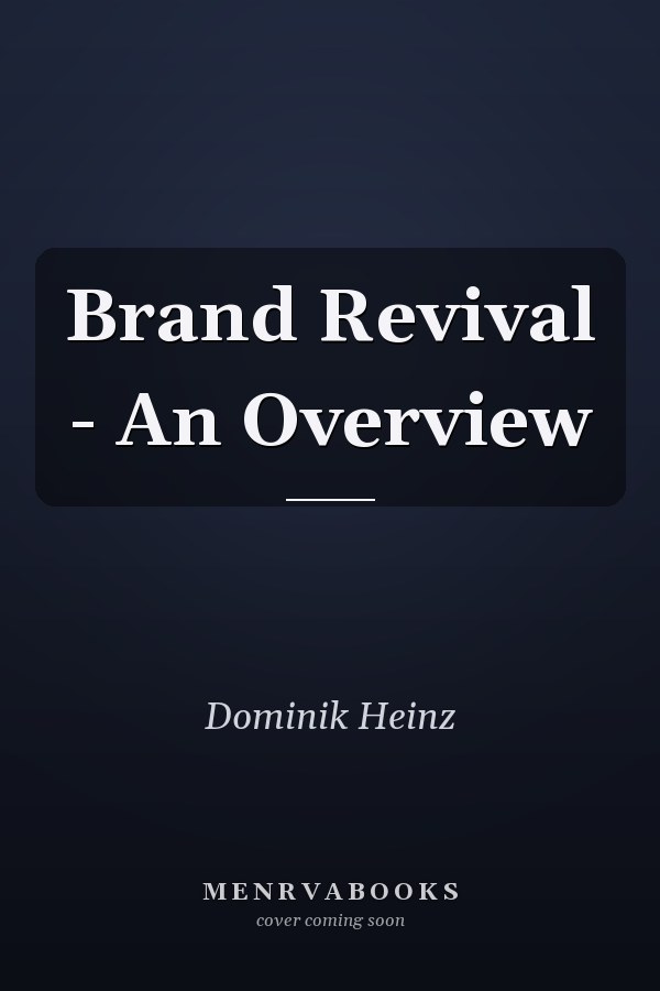 Brand Revival - An Overview