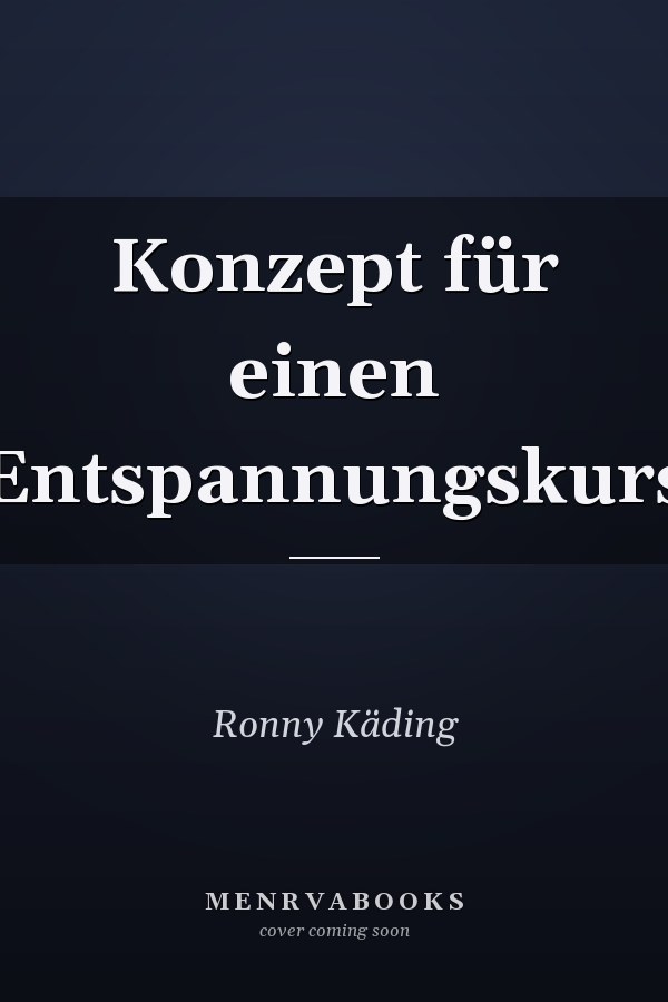 Konzept für einen Entspannungskurs