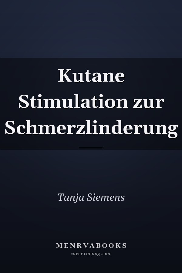 Kutane Stimulation zur Schmerzlinderung