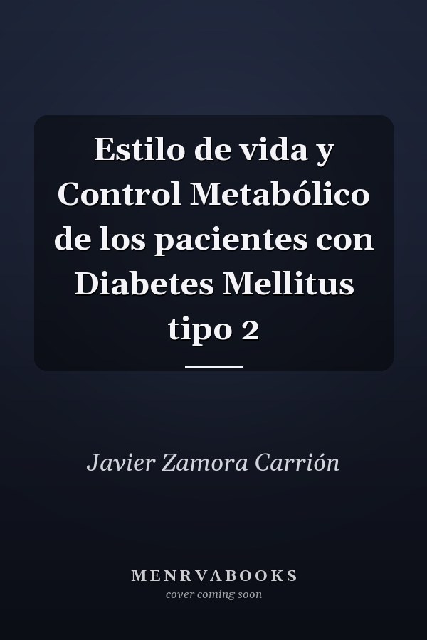 Estilo de vida y Control Metabólico de los pacientes con Diabetes Mellitus tipo 2
