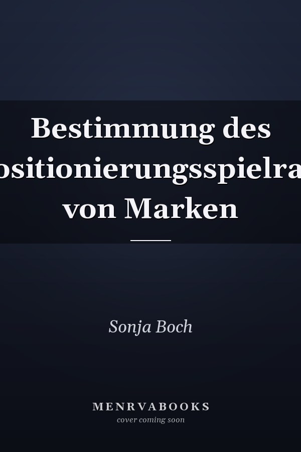 Bestimmung des Repositionierungsspielraums von Marken