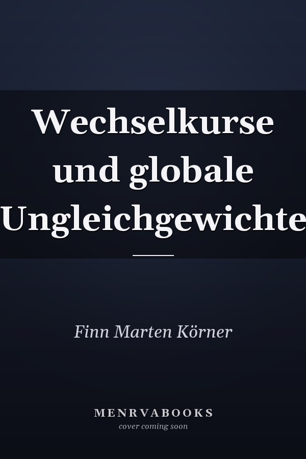 Wechselkurse und globale Ungleichgewichte